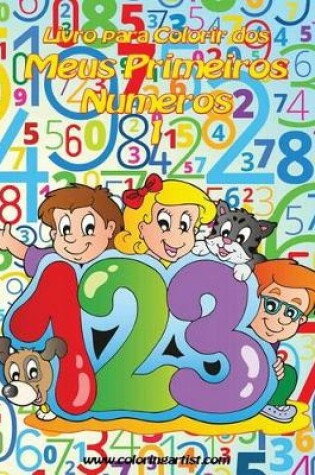 Cover of Livro para Colorir dos Meus Primeiros Números 1