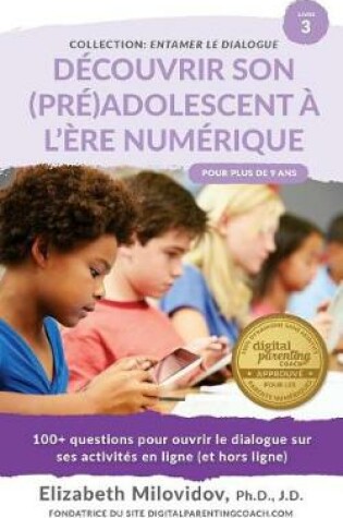 Cover of Decouvrir son (pre)adolescent a l'ere numerique
