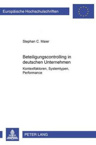 Cover of Beteiligungscontrolling in Deutschen Unternehmen