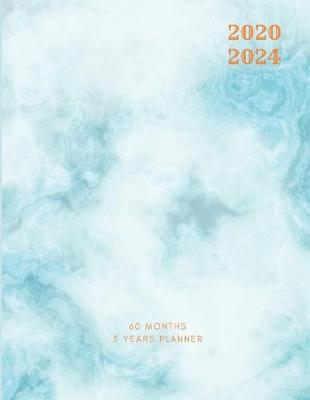 Book cover for 2020-2024 Five Year Planner Monthly Calendar Blue Marble Goals Agenda Schedule Organizer