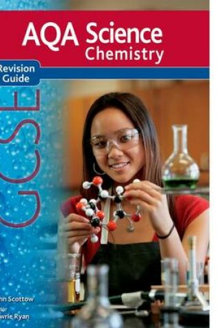 Cover of AQA Science GCSE Chemistry Revision Guide (2011 specification)