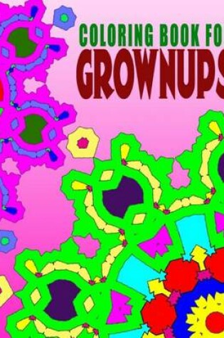Cover of COLORING BOOKS FOR GROWNUPS - Vol.2