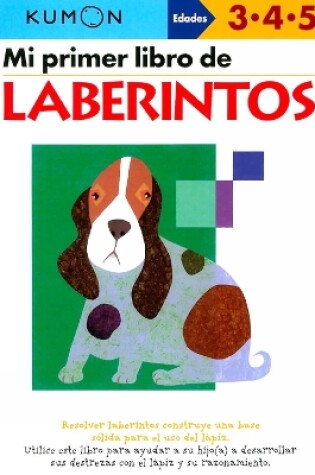 Cover of Kumon Mi Primer Libro de Laberintos