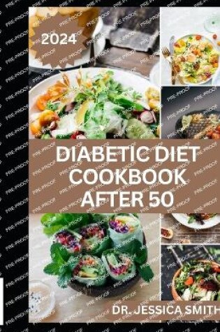 Cover of Diabetic Diet Cookbook After 50
