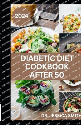 Book cover for Diabetic Diet Cookbook After 50