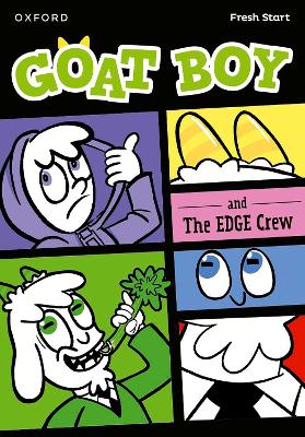 Book cover for Read Write Inc. Fresh Start Readers: Book 14: Goat Boy & The EDGE Crew