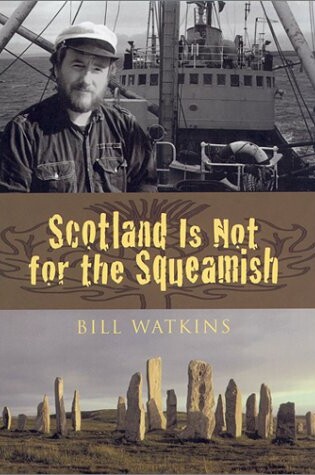 Cover of Scotland is Not for the Squeamish