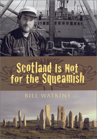 Cover of Scotland is Not for the Squeamish