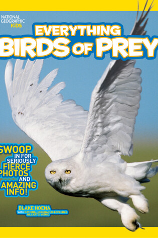 Cover of National Geographic Kids Everything Birds of Prey