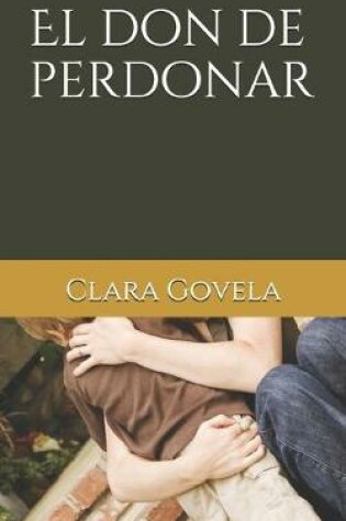 Cover of El don de perdonar