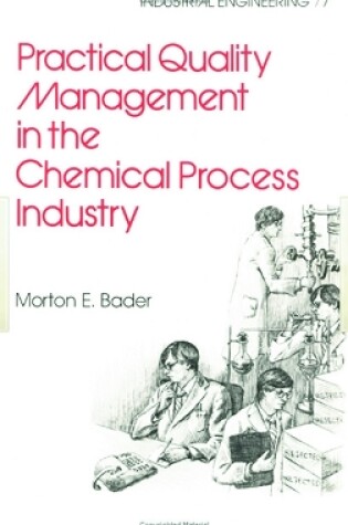 Cover of Practical Quality Management in the Chemical Process Industry