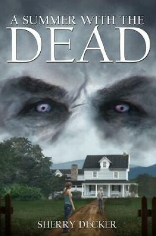 Cover of A Summer with the Dead