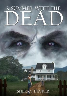 Book cover for A Summer with the Dead