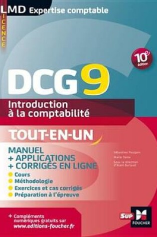 Cover of Dcg 9 - Introduction a la Comptabilite - Manuel - 10e Edition