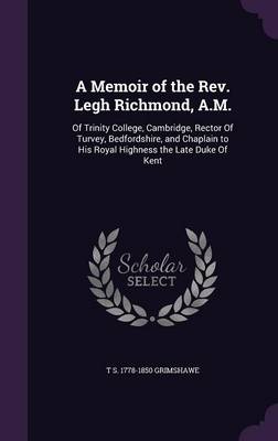 Book cover for A Memoir of the REV. Legh Richmond, A.M.