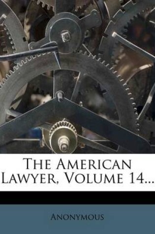 Cover of The American Lawyer, Volume 14...