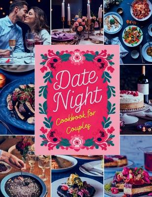 Book cover for Date Night Cookbook for Couples