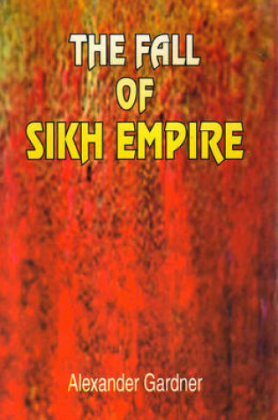 Cover of Eye Witness Account on the Fall of the Sikh Empire