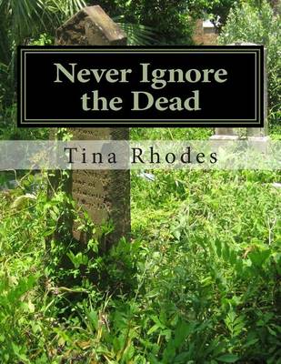 Book cover for Never Ignore the Dead