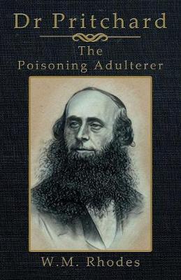 Book cover for Dr Pritchard The Poisoning Adulterer