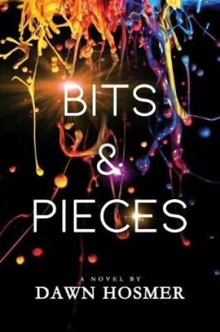 Cover of Bits & Pieces