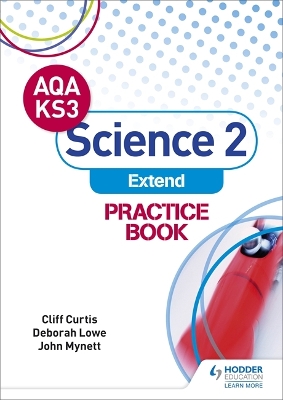 Book cover for AQA Key Stage 3 Science 2 'Extend' Practice Book