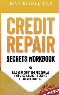 Cover of Credit Repair Secrets Workbook