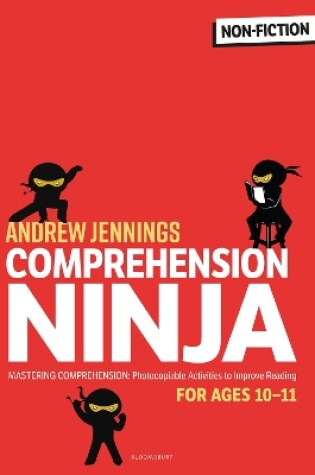 Cover of Comprehension Ninja for Ages 10-11: Non-Fiction