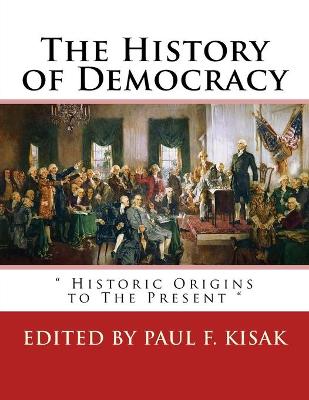 Book cover for The History of Democracy