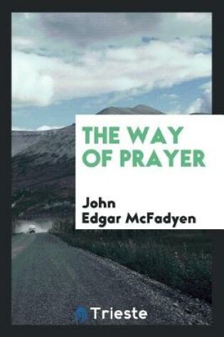 Cover of The Way of Prayer