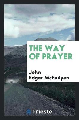 Book cover for The Way of Prayer