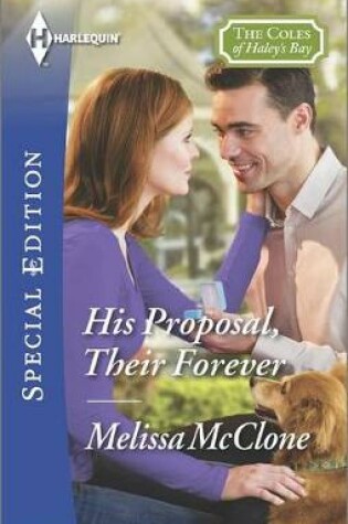 Cover of His Proposal, Their Forever