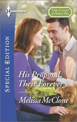 Book cover for His Proposal, Their Forever