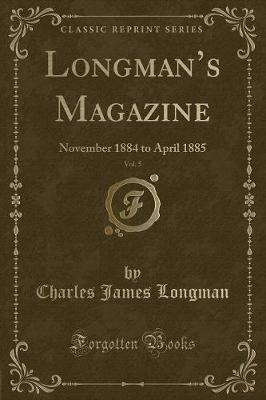 Book cover for Longman's Magazine, Vol. 5