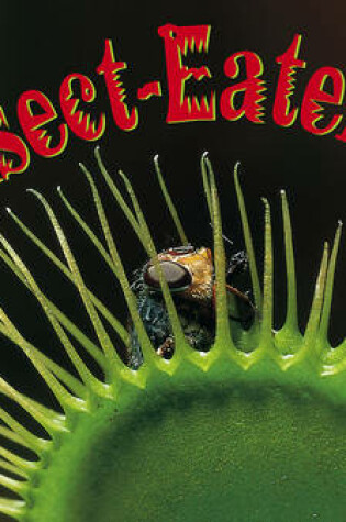 Cover of Insect-Eaters!