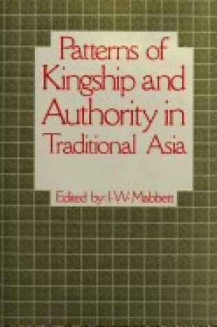 Cover of Patterns of Kingship and Authority in Traditional Asia