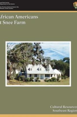Cover of African Americans At Snee Farm