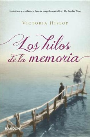 Cover of Los Hilos de la Memoria