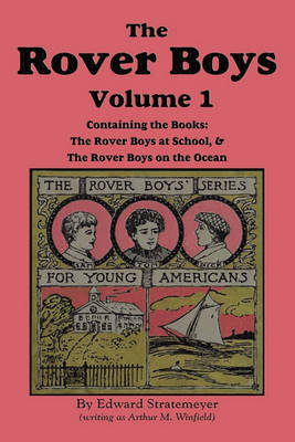 Book cover for The Rover Boys, Volume 1