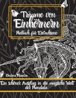 Book cover for Traume von Einhoernern - Malbuch fur Erwachsene