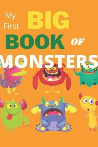 Cover of My First Big Book of Monsters