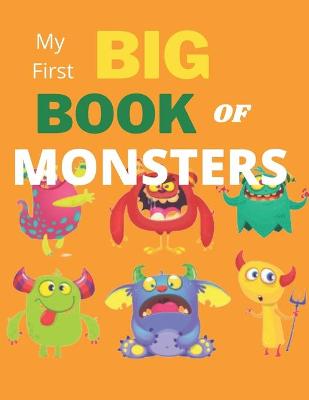 Book cover for My First Big Book of Monsters