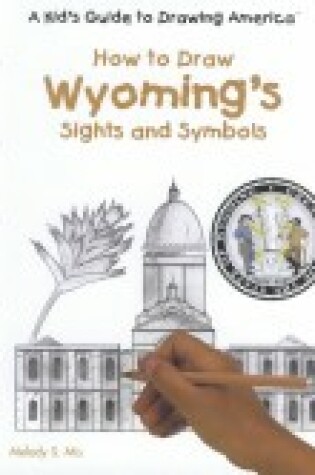 Cover of Wyoming's Sights and Symbols