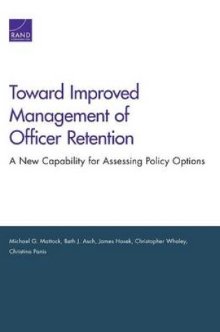 Cover of Toward Improved Management of Officer Retention