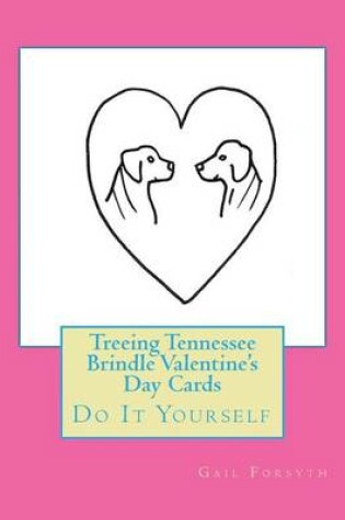 Cover of Treeing Tennessee Brindle Valentine's Day Cards