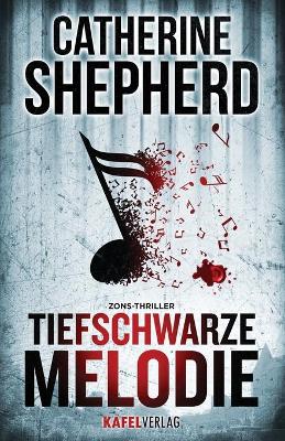 Book cover for Tiefschwarze Melodie
