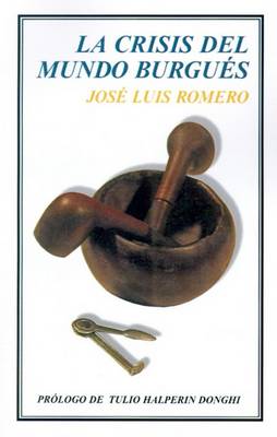 Book cover for La Crisis del Mundo Burgues