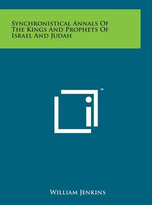 Book cover for Synchronistical Annals of the Kings and Prophets of Israel and Judah