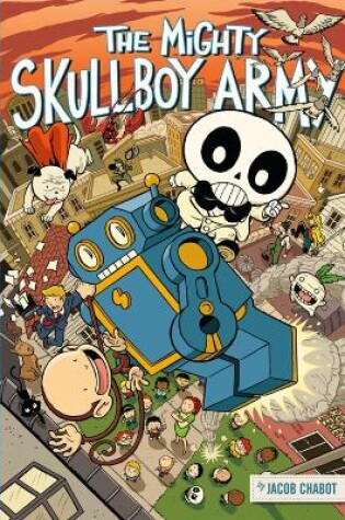 Cover of The Mighty Skullboy Army Volume 1