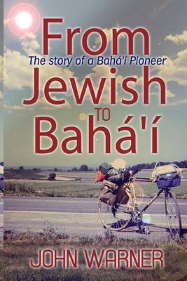 Book cover for From Jewish to Baha'i